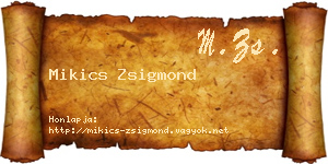 Mikics Zsigmond névjegykártya